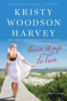 book cover for Leave It Up To Love