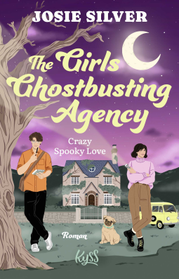 Buchcover für The Girls Ghostbusting Agency – Crazy Spooky Love