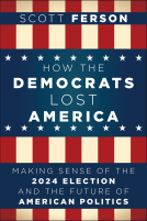 book cover for How the Democrats Lost America