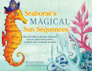 book cover for Seahorse's Magical Sun Sequences