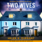 book cover for Two Wives