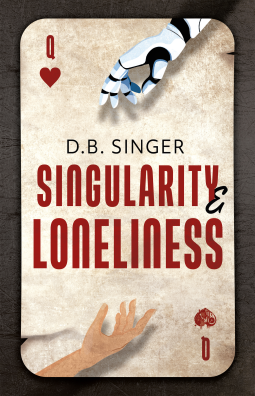 book cover for Singularity & Loneliness