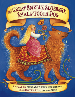 book cover for The Great Smelly, Slobbery, Small-Tooth Dog