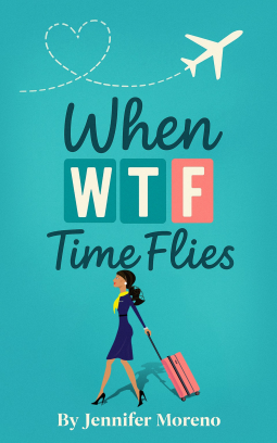 book cover for When Time Flies: WTF!