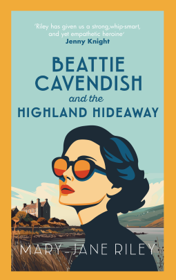 book cover for Beattie Cavendish and the Highland Hideaway