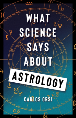 book cover for What Science Says About Astrology