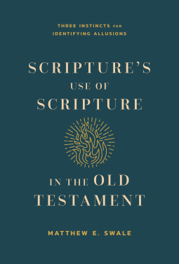 book cover for Scripture's Use of Scripture in the Old Testament