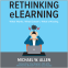 book cover for Rethinking eLearning