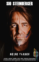 Buchcover für Meine Farben - Musiker, sozialer Arbeiter & Menschenfreund, vereint in Sio. Wie kann ich „Meine Farben“, in Deine Welt bringen? Antworten findest Du, in diesem ganz besonderem Buch. Eine emotionale Reise durch zwei Welten.