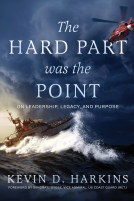 book cover for The Hard Part Was the Point