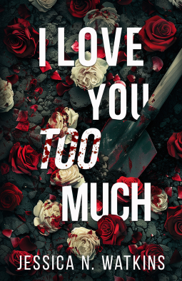 book cover for I Love You Too Much