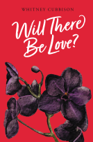book cover for Will There Be Love?