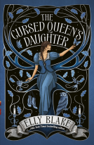 book cover for The Cursed Queen's Daughter