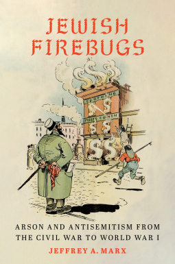 book cover for Jewish Firebugs