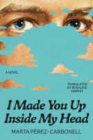 book cover for I Made You Up Inside My Head