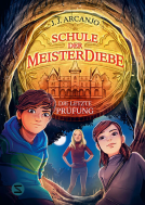 Buchcover für Schule der Meisterdiebe 5: Die letzte Prüfung