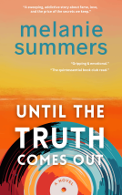 book cover for Until the Truth Comes Out: A Novel