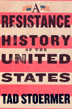 book cover for A Resistance History of the United States