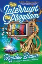 book cover for We Interrupt This Program