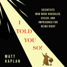 book cover for I Told You So!
