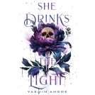 book cover for She Drinks the Light