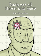 book cover for Dad's Not All There Any More