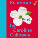 book cover for Scammer: The Director's Cut