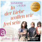 Buchcover für In der Liebe wollen wir frei sein