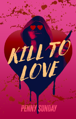 book cover for Kill to Love