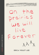 book cover for On the Prairies We Will Live Forever