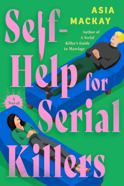book cover for Self-Help for Serial Killers