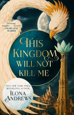 book cover for This Kingdom Will Not Kill Me