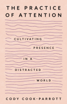 book cover for The Practice of Attention