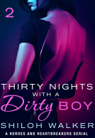 book cover for Thirty Nights with a Dirty Boy: Part 2