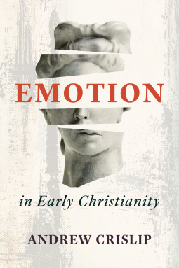 book cover for Emotion in Early Christianity