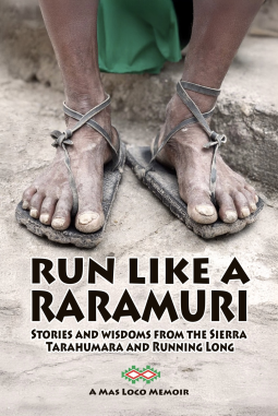 book cover for Run Like a Raramuri