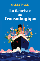 Couverture du livre pour La Fleuriste du transatlantique