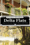 Cover Image: Delta Flats