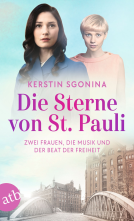 Buchcover für Die Sterne von St. Pauli – Zwei Frauen, die Musik und der Beat der Freiheit
