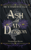 Cover Image: Ash of My Dragon