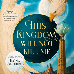 book cover for This Kingdom Will Not Kill Me