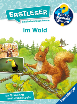 Buchcover für Wieso? Weshalb? Warum? Erstleser, Band 17 - Im Wald