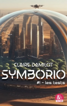 Couverture du livre pour Symborio #1 - Les tests