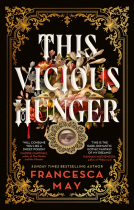 book cover for This Vicious Hunger