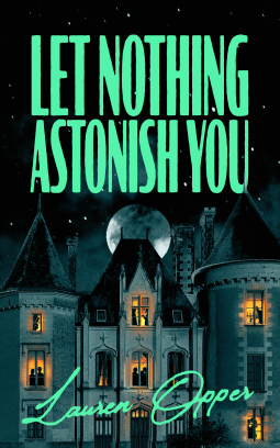book cover for Let Nothing Astonish You
