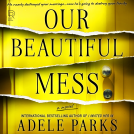 book cover for Our Beautiful Mess