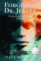 book cover for Forgiving Dr. Jekyll