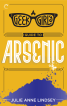 book cover for A Geek Girl's Guide to Arsenic