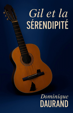 Couverture du livre pour Gil et la Sérendipité