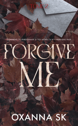 Couverture du livre pour Forgive me - Hate me Tome 2